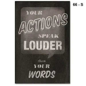 Actions Speak Louder