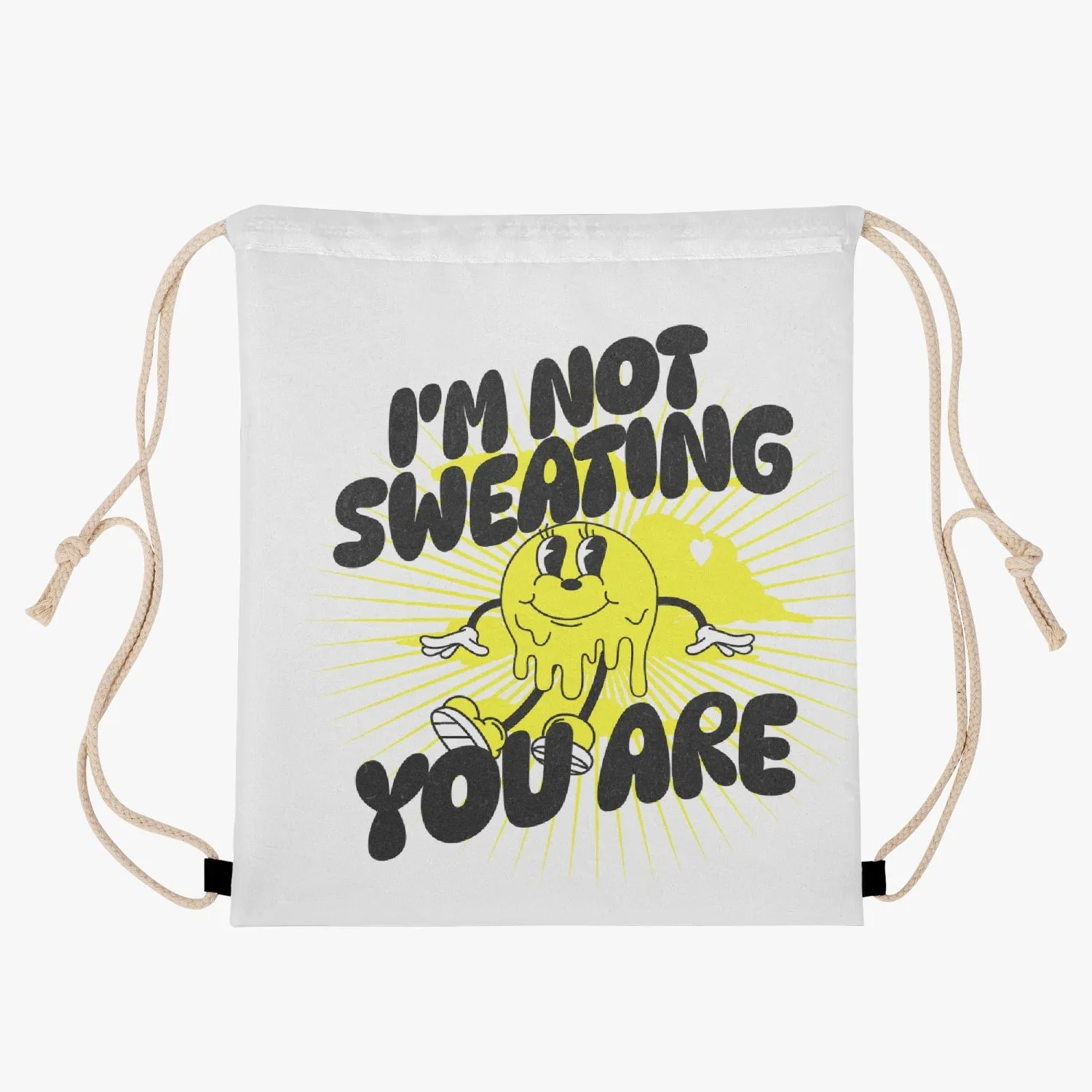 I'm Not Sweating You Are - Polyester Drawstring Backpack