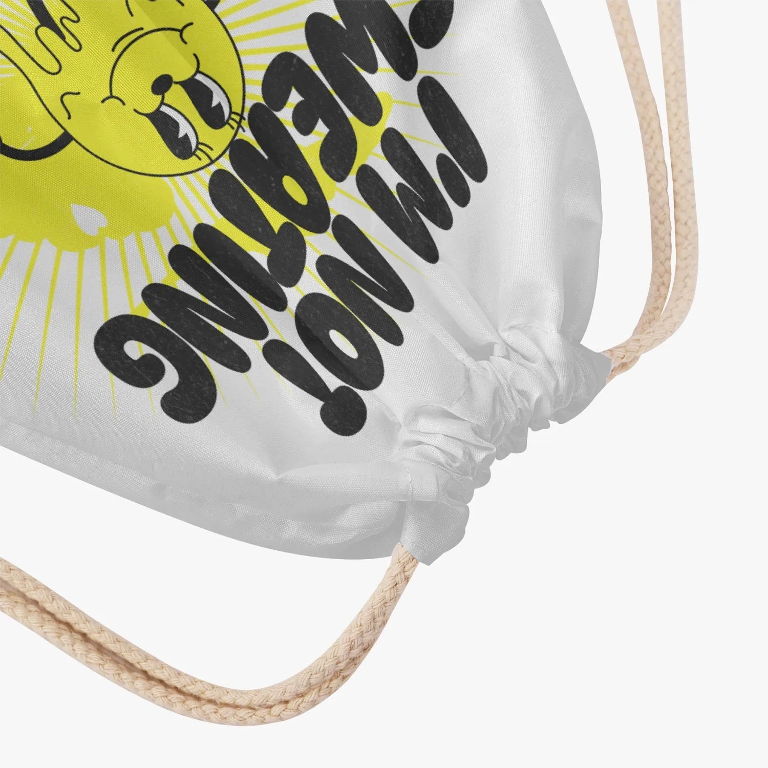 I'm Not Sweating You Are - Polyester Drawstring Backpack