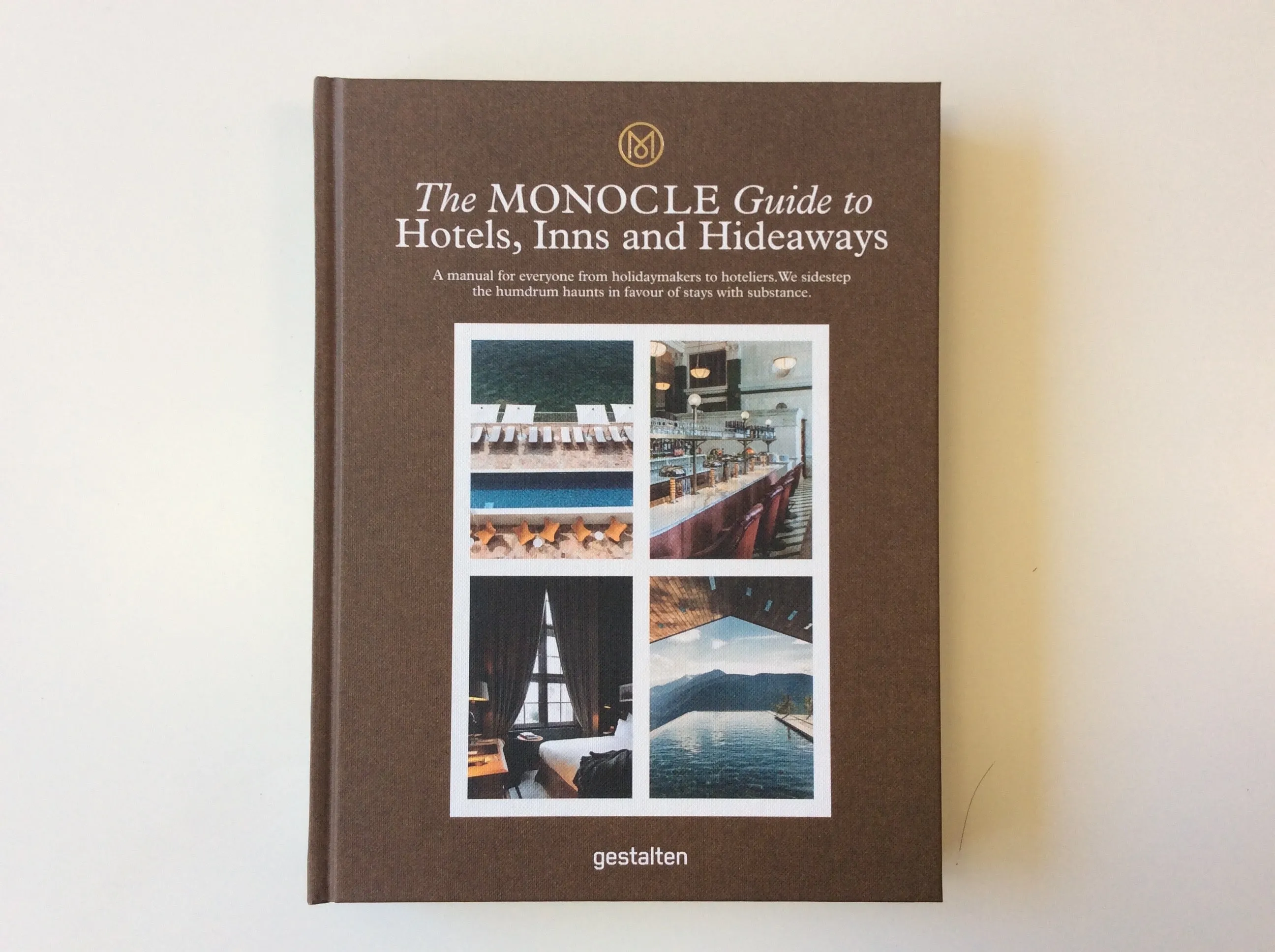 Monocole Guide to Hotels, Inns and Hideaways